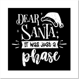 Women's Christmas Shirt, Xmas Holiday Shirt, Dear Santa It Was Just A Phase Shirt, Winter Shirt, Christmas T-Shirt, Christmas Family Posters and Art